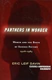 Partners in Wonder: Women and the Birth of Science Fiction, 1926-1965