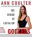 Godless:  The Church of Liberalism (AudioBook)