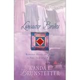 Lancaster Brides (Romance Drives the Buggy in Four Inspiring Novels, LARGE PRINT EDITION)