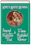 Beyond the Highland Mist & To Tame a Highland Warrior