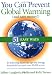 You Can Prevent Global Warming (and Save Money!): 51 Easy Ways