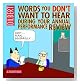 words you don't want to h