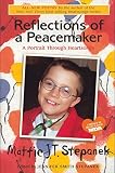 Reflections of a Peacemaker: A Portrait Through Heartsongs