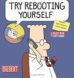 Books : Try Rebooting Yourself: A Dilbert Collection - ThingsYourSoul.com :  rebooting yourself cool comics book