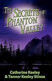 The Secrets of Phantom Valley