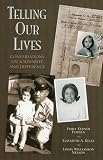 Telling Our Lives: Conversations on Solidarity and Difference