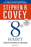 The 8th Habit: From Effectiveness to Greatness