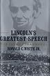 Lincoln's Greatest Speech : The Second Inaugural