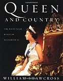 Queen and Country : The Fifty-Year Reign of Elizabeth II