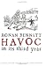 Havoc, in Its Third Year : A Novel
