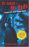 Dr. Jekyll and Mr. Hyde: A Kaplan SAT Score-Raising Classic (Kaplan Score Raising Classics)