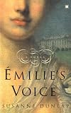 Emilie's Voice Emilie's Voice