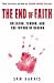 The End of Faith