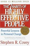 The 7 Habits of Highly Effective People