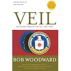 Veil : The Secret Wars of the CIA, 1981-1987 by Bob Woodward