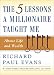 The Five Lessons a Millionaire Taught Me About Life and Wealth by Richard Paul Evans