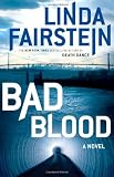Bad Blood: A Novel (Alexandra Cooper Mysteries)
