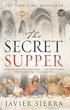 The Secret Supper: A Novel