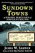 Sundown Towns: A Hidden Dimension of American Racism