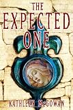 The Expected One: A Novel (Magdalene Line)