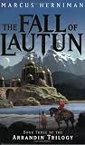 The Fall of Lautun (The Arrandin Trilogy)