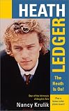 Heath Ledger: The Heath Is on