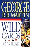 Aces High (Wild Cards, Volume 2)