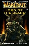 Lord of the Clans (Warcraft, Book 2)