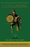 Alexander: The Ends of the Earth: A Novel (Alexander)