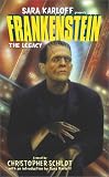 Frankenstein: The Legacy