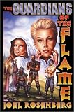 The Guardians of the Flame (Guardians of the Flame Novels (Raen))