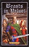 Beasts in Velvet (Warhammer)
