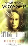 String Theory, Book 1: Cohesion (Star Trek: Voyager)