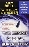 The Coming Global Superstorm
