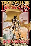 There Will Be Dragons (The Council War)