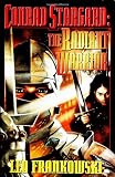 Conrad Stargard: The Radiant Warrior