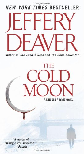The Cold Moon: A Lincoln Rhyme Novel (Lincoln Rhym
