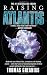 Raising Atlantis