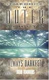 The Outer Limits: Always Darkest