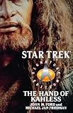 The Hand of Kahless: The Final Reflection and Kahless (Star Trek: All) (Star Trek: All)