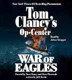 Tom Clancy's Op-Center: War of Eagles (Tom Clancy's Op Center (Audio))
