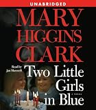 Two Little Girls in Blue: A Novel