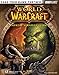 World Of Warcraft Osg (Official Strategy Guides (Bradygames))