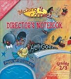 Making It Connect Spring Quarter Director's Notebook: God's Story: Genesis-Revelation (Promiseland)