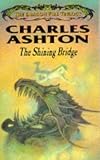 The Shining Bridge (The Dragon Fire Trilogy)