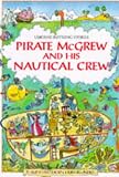 Pirate McGrew and His Nautical Crew (Rhyming Stories Series)