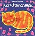 I Can Draw Animals (Usborne Playtime Series)
