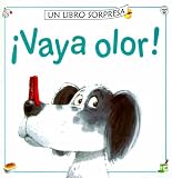 Vaya Olor (Libro Sorpresa)