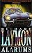 Richard Laymon : Alarums
