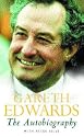 Gareth Edwards: The Autobiography